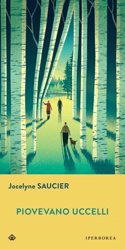 Piovevano uccelli, Jocelyne Saucier - Ebook - 9788870919578
