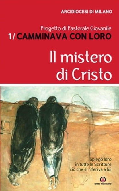 Il mistero di Cristo, Arcidiocesi di Milano - Ebook - 9788870986105
