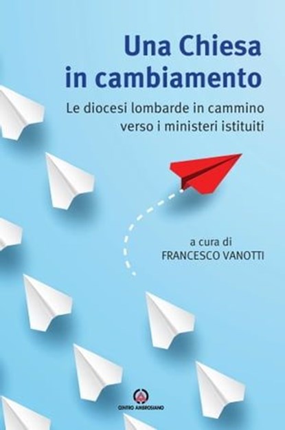 Una Chiesa in cambiamento, AA. VV. - Ebook - 9788870988192
