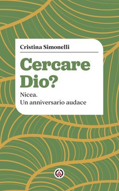 Cercare Dio?, Cristina Simonelli - Ebook - 9788870988567