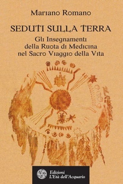 Seduti sulla Terra, Mariano Romano ; Cinzia Picchioni - Ebook - 9788871366890
