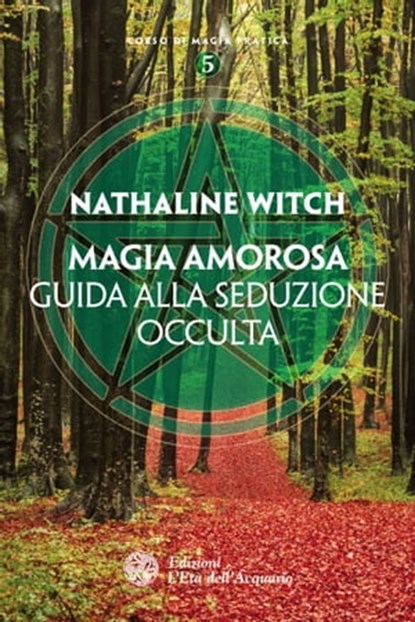 Magia amorosa, Nathaline Witch - Ebook - 9788871367095