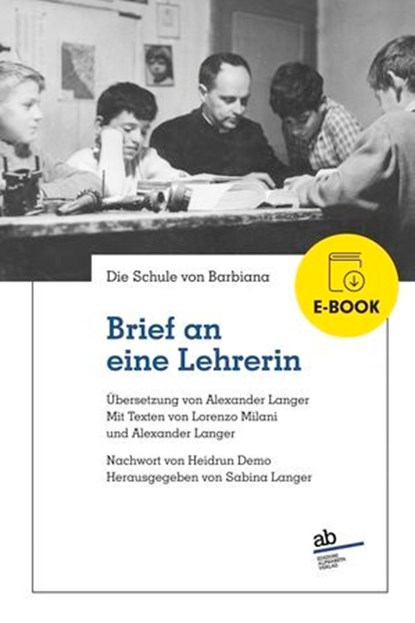 Brief an eine Lehrerin, Die Schule von Barbiana ; Heidrun Demo - Ebook - 9788872234259