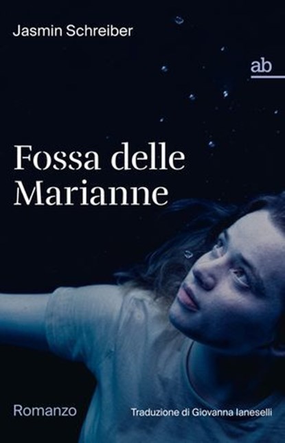 Fossa delle Marianne, Jasmin Schreiber - Ebook - 9788872234358