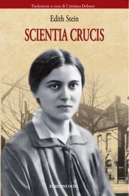 Scientia Crucis, Edith Stein - Ebook - 9788872298381