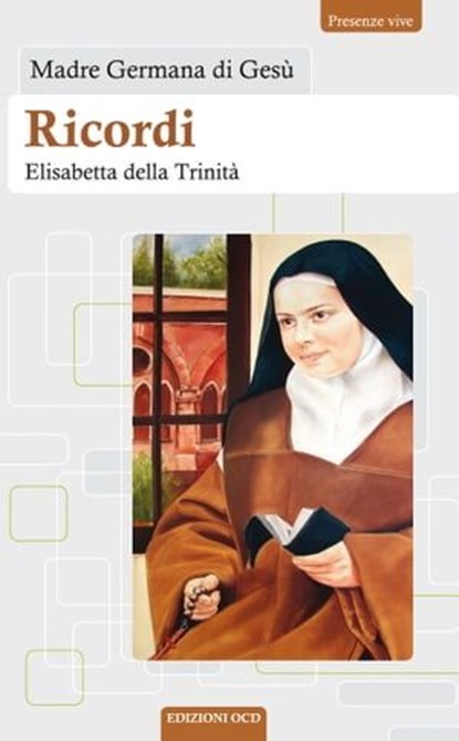 Ricordi, Germana di Gesù - Ebook - 9788872299593