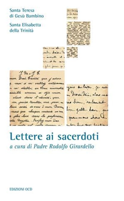 Lettere ai sacerdoti, Teresa di Gesù Bambino ; Elisabetta della Trinità - Ebook - 9788872299920