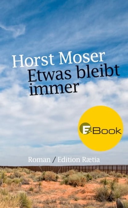 Etwas bleibt immer, Horst Moser - Ebook - 9788872835326