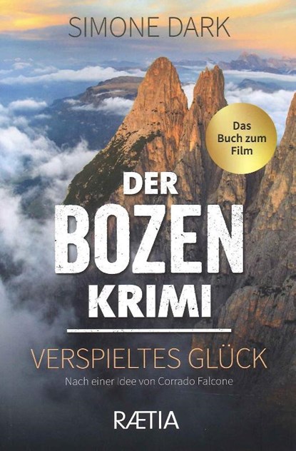 Der Bozen-Krimi: Verspieltes Glück, Simone Dark - Paperback - 9788872838082