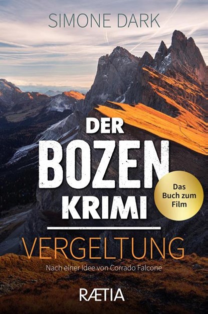 Der Bozen-Krimi: Vergeltung, Simone Dark - Paperback - 9788872838099