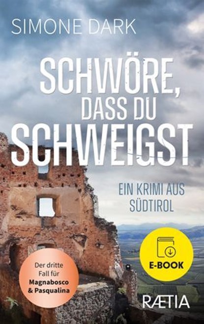 Schwöre, dass du schweigst, Simone Dark - Ebook - 9788872838914