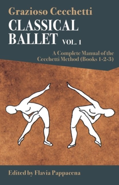 Classical Ballet - vol.1, Grazioso Cecchetti - Paperback - 9788873017943