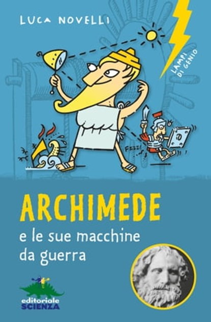 Archimede e le sue macchine da guerra, Luca Novelli - Ebook - 9788873075134