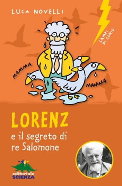 Lorenz e il segreto di re Salomone, Luca Novelli - Ebook - 9788873077350