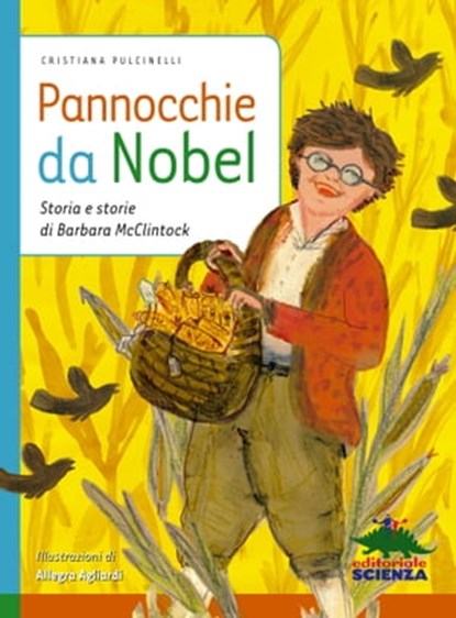 Pannocchie da Nobel, Cristiana Pulcinelli - Ebook - 9788873077459