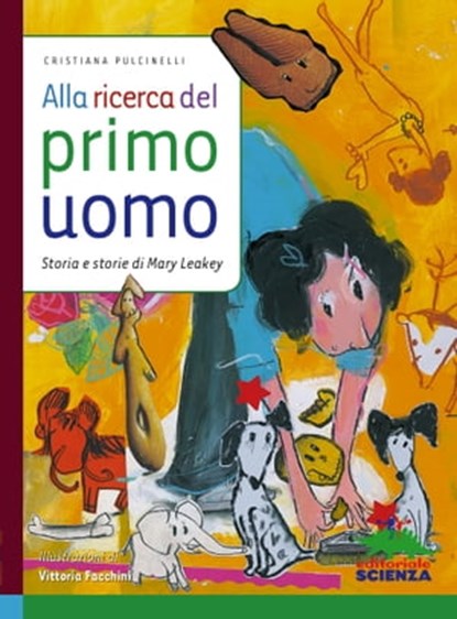 Alla ricerca del primo uomo, Cristiana Pulcinelli - Ebook - 9788873077480
