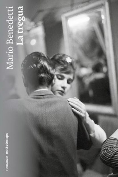 La tregua, Mario Benedetti - Ebook - 9788874525331