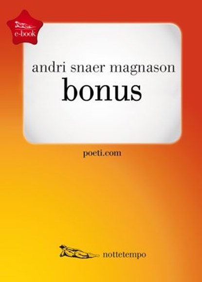Bonus, Andri Snær Magnason - Ebook - 9788874526604