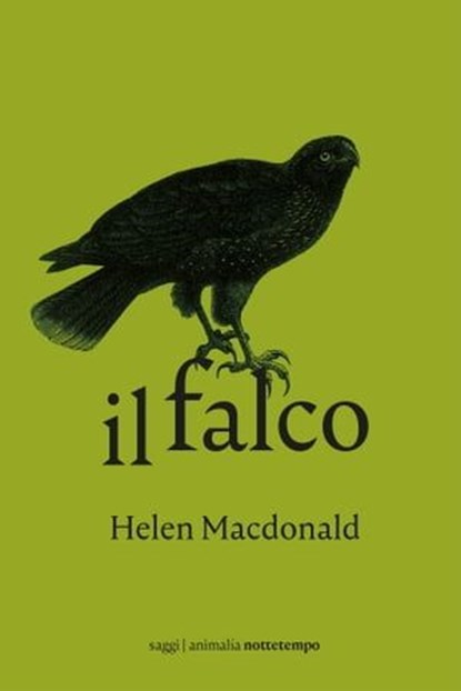 Il falco, Helen Macdonald - Ebook - 9788874526789