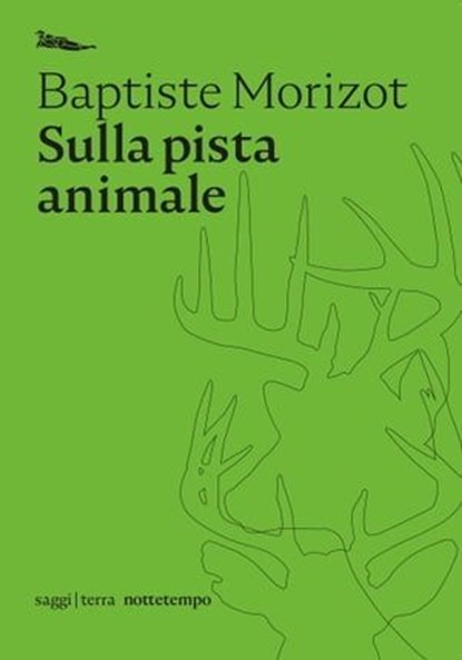 Sulla pista animale, Baptiste Morizot - Ebook - 9788874528028