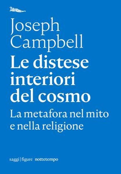 Le distese interiori del cosmo, Joseph Campbell - Ebook - 9788874528103