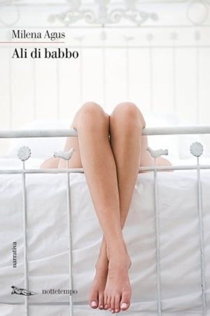 Ali di babbo, Milena Agus - Ebook - 9788874528172
