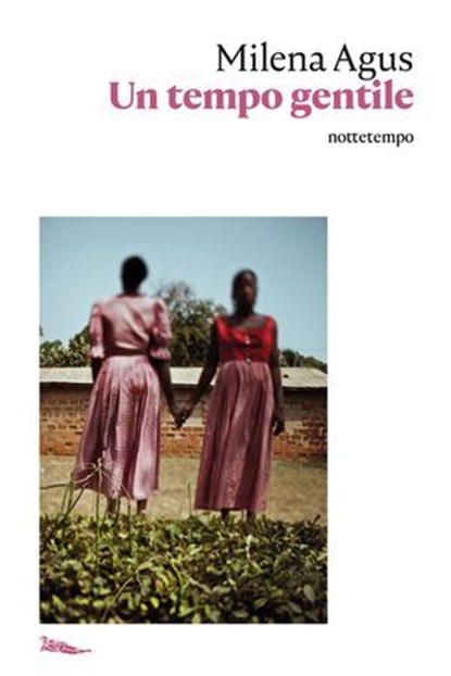 Un tempo gentile, Milena Agus - Ebook - 9788874528301