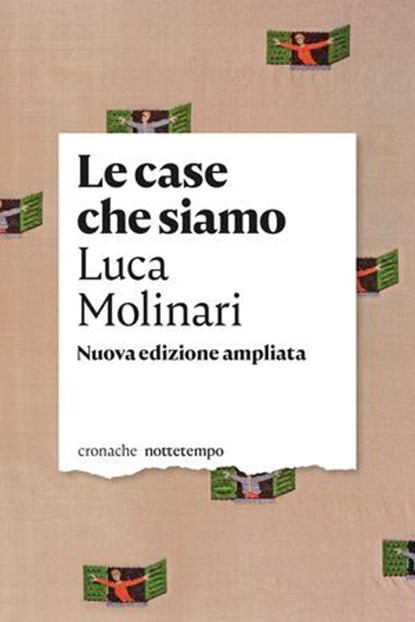Le case che siamo, Luca Molinari - Ebook - 9788874528462