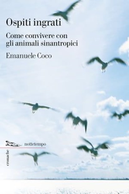 Ospiti ingrati, Emanuele Coco - Ebook - 9788874528578