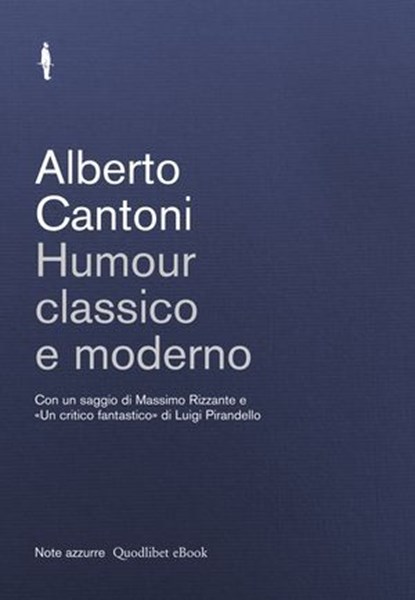 Humour classico e moderno, Alberto Cantoni - Ebook - 9788874629060
