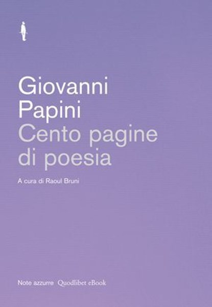 Cento pagine di poesia, Giovanni Papini - Ebook - 9788874629152