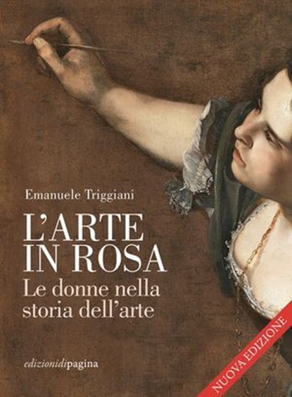 L'arte in rosa, Emanuele Triggiani - Ebook - 9788874709335