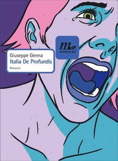 Italia De Profundis, Giuseppe Genna - Ebook - 9788875213848