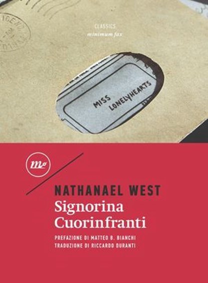 Signorina Cuorinfranti, Nathanael West ; Matteo B. Bianchi - Ebook - 9788875214197