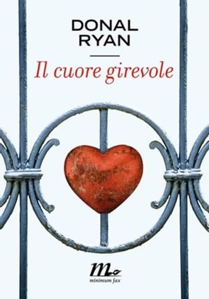 Il cuore girevole, Donal Ryan - Ebook - 9788875217099