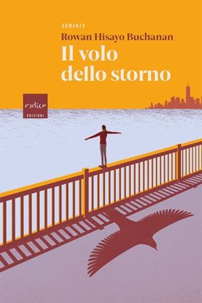Il volo dello storno, Rowan Hisayo Buchanan - Ebook - 9788875789640