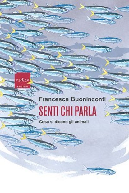 Senti chi parla, Francesca Buoninconti - Ebook - 9788875789763