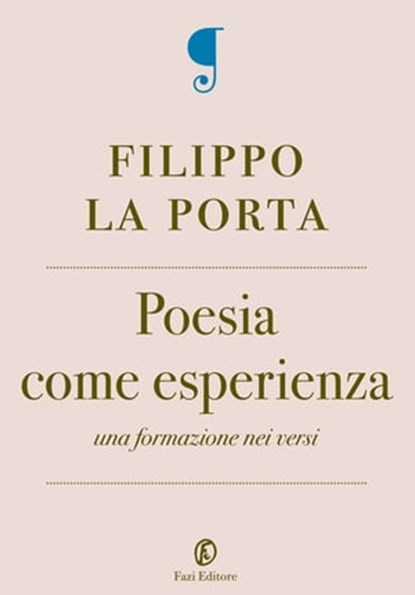 Poesia come esperienza, Filippo La Porta - Ebook - 9788876252105