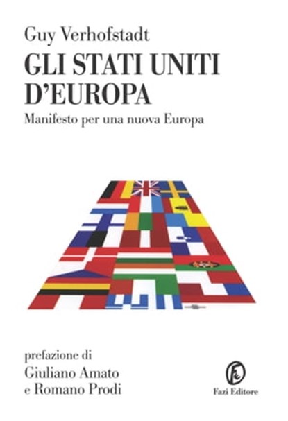 Gli Stati Uniti d'Europa, Guy Verhofstadt - Ebook - 9788876256202