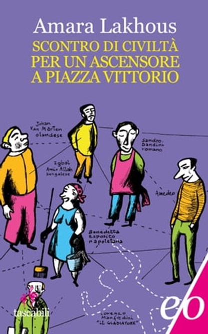 Scontro di civiltà per un ascensore a piazza Vittorio, Amara Lakhous - Ebook - 9788876419379
