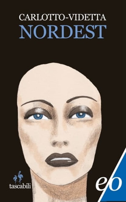 Nordest, Massimo Carlotto ; Marco Videtta - Ebook - 9788876419508
