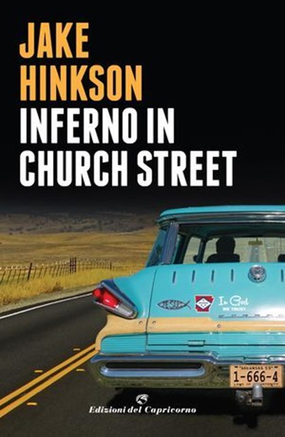 Inferno in Church Street, Jake Hinkson - Ebook - 9788877075017