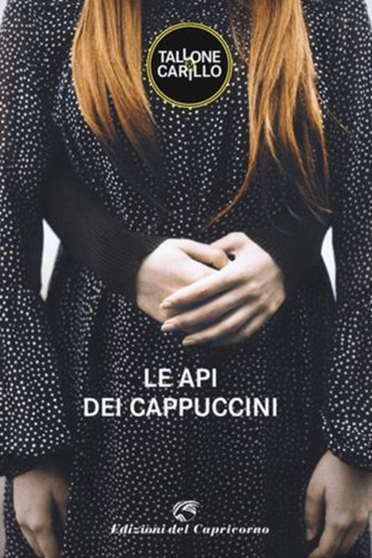 Le api dei Cappuccini, Massimo Tallone ; Biagio Fabrizio Carillo - Ebook - 9788877075352