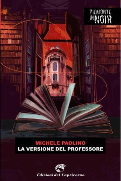 La versione del professore, Michele Paolino - Ebook - 9788877077127