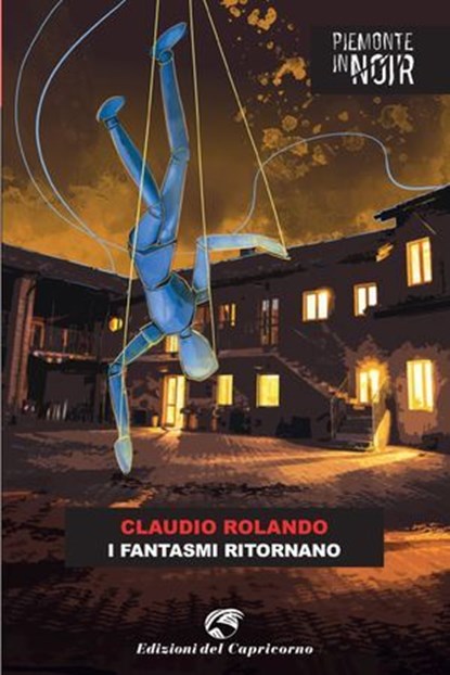 I fantasmi ritornano, Claudio Rolando - Ebook - 9788877077271