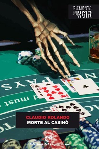 Morte al casino, Claudio Rolando - Ebook - 9788877077608