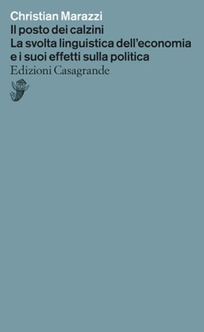 Il posto dei calzini, Christian Marazzi - Ebook - 9788877139689