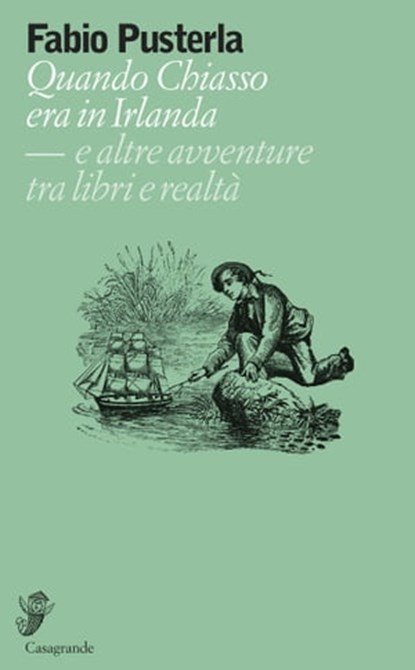 Quando Chiasso era in Irlanda, Fabio Pusterla - Ebook - 9788877139719