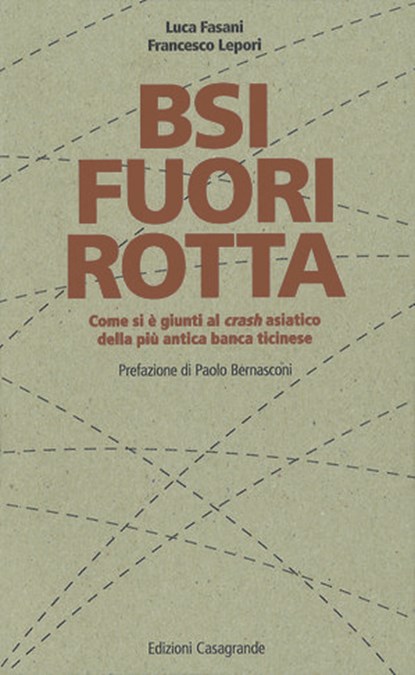BSI fuori rotta, Francesco Lepori ; Luca Fasani - Ebook - 9788877139924