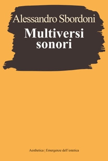 Multiversi sonori, Alessandro Sbordoni - Ebook - 9788877262189